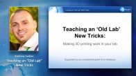 Teaching an Old Lab New Tricks: Making 3D Printing Work in Your Lab Webinar Thumbnail