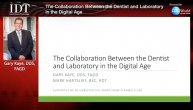 The Collaboration Between the Dentist and Laboratory in the Digital Age Webinar Thumbnail