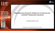 Manufacturing Snap-On Smiles for Functional and Cosmetic Restorative Solutions Webinar Thumbnail