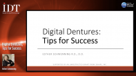 Digital Dentures, Tips for Success Webinar Thumbnail